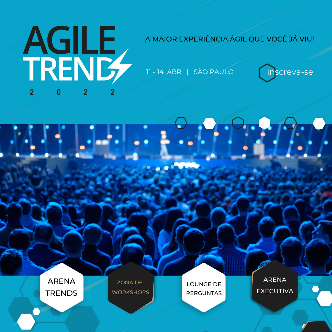 Agile Trends – Os principais eventos de agilidade do Brasil